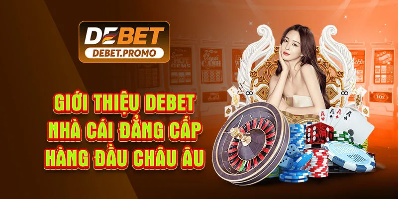 Giới Thiệu Debet